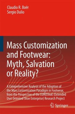 Mass Customization and Footwear: Myth, Salvation or Reality? (eBook, PDF) - Boër, Claudio Roberto; Dulio, Sergio