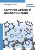 Asymmetric Synthesis of Nitrogen Heterocycles (eBook, PDF)