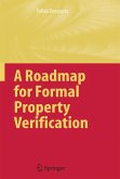 A Roadmap for Formal Property Verification (eBook, PDF)