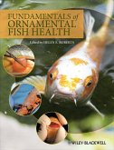 Fundamentals of Ornamental Fish Health (eBook, ePUB)