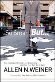 So Smart But... (eBook, ePUB)