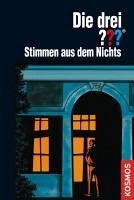 Cover Stimmen aus dem Nichts / Die drei Fragezeichen Bd.76 (eBook, ePUB)
