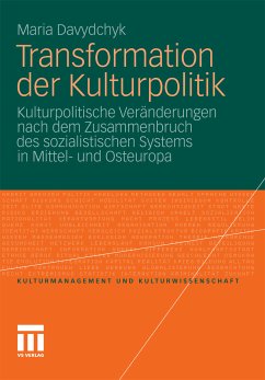 Transformation der Kulturpolitik (eBook, PDF) - Davydchyk, Maria
