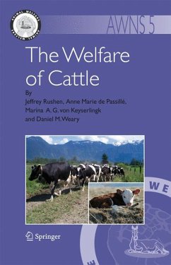 The Welfare of Cattle (eBook, PDF) - Rushen, Jeffrey; Passillé, Anne Marie de; Keyserlingk, Marina A. G.; Weary, Daniel M.