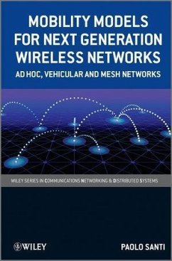 Mobility Models for Next Generation Wireless Networks (eBook, ePUB) - Santi, Paolo