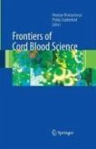 Frontiers of Cord Blood Science (eBook, PDF)