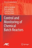 Control and Monitoring of Chemical Batch Reactors (eBook, PDF)