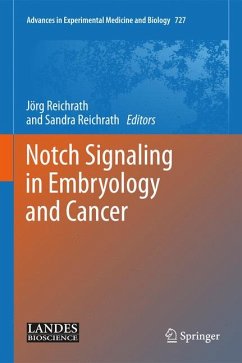 Notch Signaling in Embryology and Cancer (eBook, PDF)