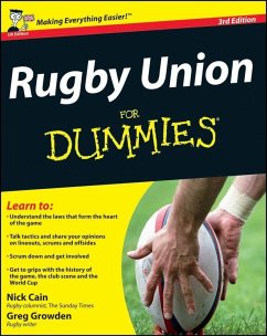 Rugby Union For Dummies, 3rd UK Edition (eBook, PDF) - Cain, Nick; Growden, Greg