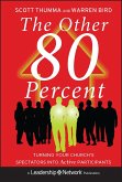The Other 80 Percent (eBook, ePUB)
