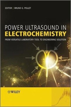 Power Ultrasound in Electrochemistry (eBook, ePUB) - Pollet, Bruno