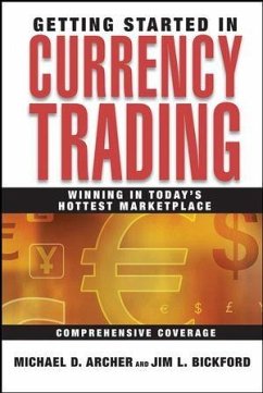 Getting Started in Currency Trading (eBook, PDF) - Archer, Michael D.; Bickford, James Lauren