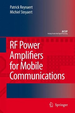 RF Power Amplifiers for Mobile Communications (eBook, PDF) - Reynaert, Patrick; Steyaert, Michiel