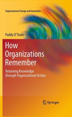 How Organizations Remember (eBook, PDF) - O'Toole, Paddy