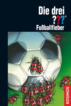 Fußballfieber / Die drei Fragezeichen Bd.123 (eBook, ePUB) - Sonnleitner, Marco