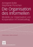 Die Organisation des Informellen (eBook, PDF)