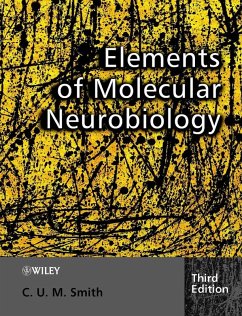 Elements of Molecular Neurobiology (eBook, PDF) - Smith, C. U. M.