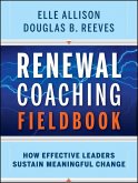 Renewal Coaching Fieldbook (eBook, ePUB)