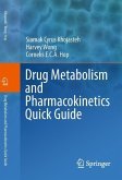 Drug Metabolism and Pharmacokinetics Quick Guide (eBook, PDF)