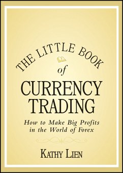 The Little Book of Currency Trading (eBook, ePUB) - Lien, Kathy