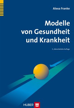 Modelle von Gesundheit und Krankheit (eBook, PDF) - Franke, Alexa