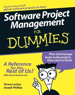 Software Project Management For Dummies (eBook, ePUB) - Luckey, Teresa; Phillips, Joseph