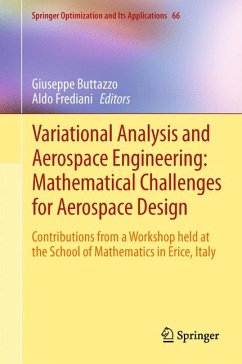 Variational Analysis and Aerospace Engineering: Mathematical Challenges for Aerospace Design (eBook, PDF)