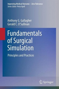 Fundamentals of Surgical Simulation (eBook, PDF) - Gallagher, Anthony G.; O'Sullivan, Gerald C.