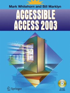 Accessible Access 2003 (eBook, PDF) - Whitehorn, Mark; Marklyn, Bill