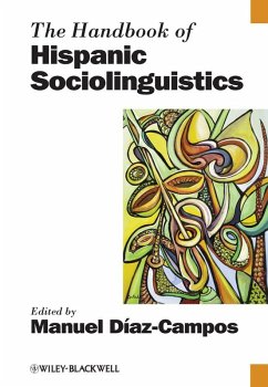 The Handbook of Hispanic Sociolinguistics (eBook, PDF)