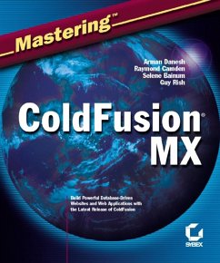 Mastering ColdFusion MX (eBook, PDF) - Danesh, Arman; Camden, Raymond; Bainum, Selene; Rish, Guy