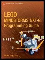 LEGO MINDSTORMS NXT-G Programming Guide (eBook, PDF) - Floyd Kelly, James