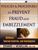 Policies and Procedures to Prevent Fraud and Embezzlement (eBook, PDF)