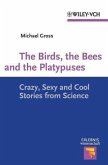 The Birds, the Bees and the Platypuses (eBook, PDF)
