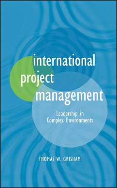 International Project Management (eBook, PDF) - Grisham, Thomas W.