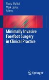Minimally Invasive Forefoot Surgery in Clinical Practice (eBook, PDF)