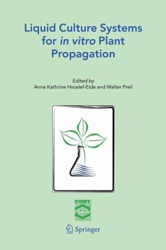 Liquid Culture Systems for in vitro Plant Propagation (eBook, PDF)