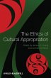 The Ethics of Cultural Appropriation... - Bild 1