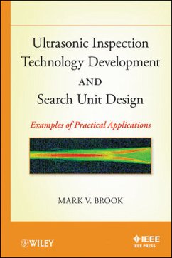 Ultrasonic Inspection Technology Development and Search Unit Design (eBook, PDF) - Brook, Mark V.