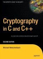 Cryptography in C and C++ (eBook, PDF) - Welschenbach, Michael