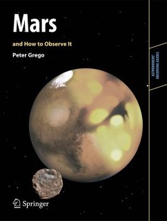 Mars and How to Observe It (eBook, PDF) - Grego, Peter