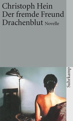 Der fremde Freund. Drachenblut (eBook, ePUB) - Hein, Christoph