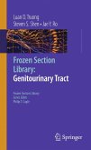 Frozen Section Library: Genitourinary Tract (eBook, PDF)