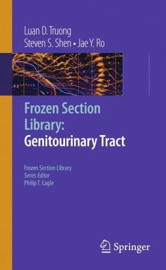 Frozen Section Library: Genitourinary Tract (eBook, PDF) - Truong, Luan D.; Shen, Steven S.; Ro, Jae Y.