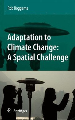 Adaptation to Climate Change: A Spatial Challenge (eBook, PDF) - Roggema, Rob
