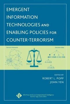 Emergent Information Technologies and Enabling Policies for Counter-Terrorism (eBook, PDF)