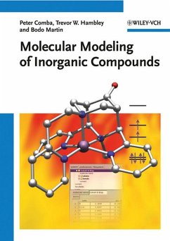 Molecular Modeling of Inorganic Compounds (eBook, PDF) - Comba, Peter; Hambley, Trevor W.; Martin, Bodo