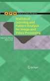 Statistical Learning and Pattern Analysis for Image and Video Processing (eBook, PDF)