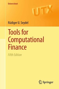 Tools for Computational Finance (eBook, PDF) - Seydel, Rüdiger U.