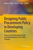 Designing Public Procurement Policy in Developing Countries (eBook, PDF)